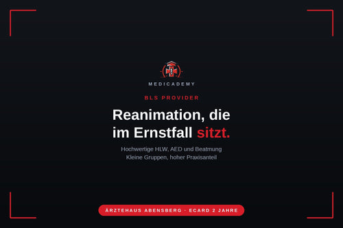 BLS Provider Kurs bei MediCademy – hochwertige Reanimation, AED und Beatmung, Ärztehaus Abensberg